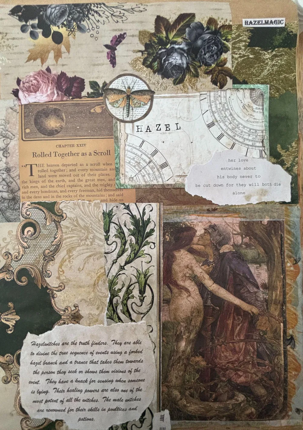 A scrapbook page titled Hazel, with roses, a dragonfly, a chapter page headed Rolled Together as a Scroll and a painting of a woman embracing a figure